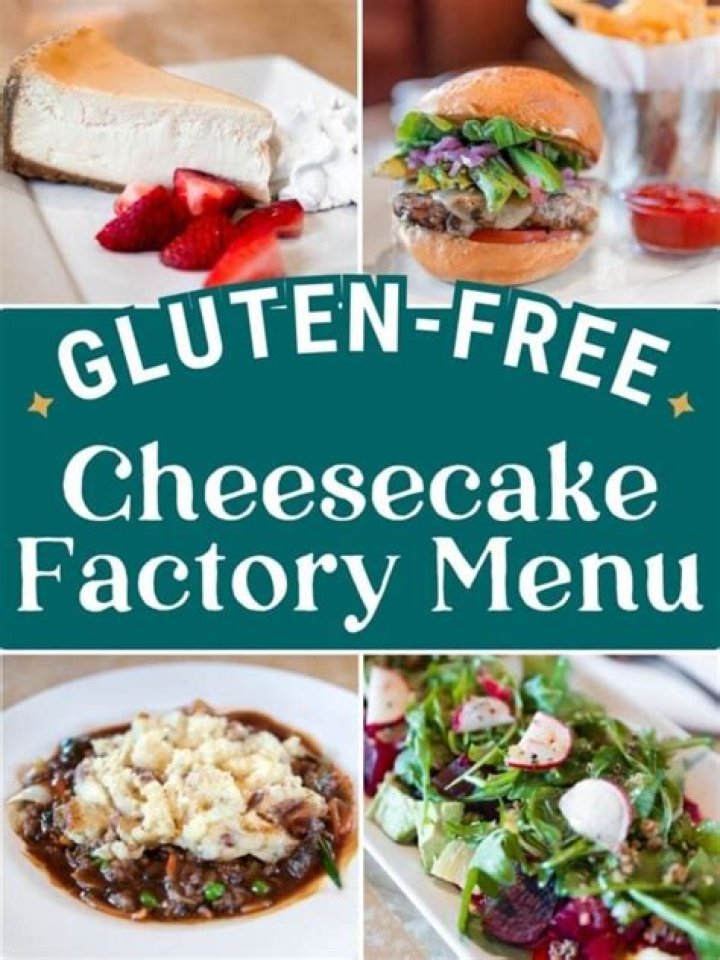 Cheesecake Factory Gluten-Free Menu and Prices - SarkariResult