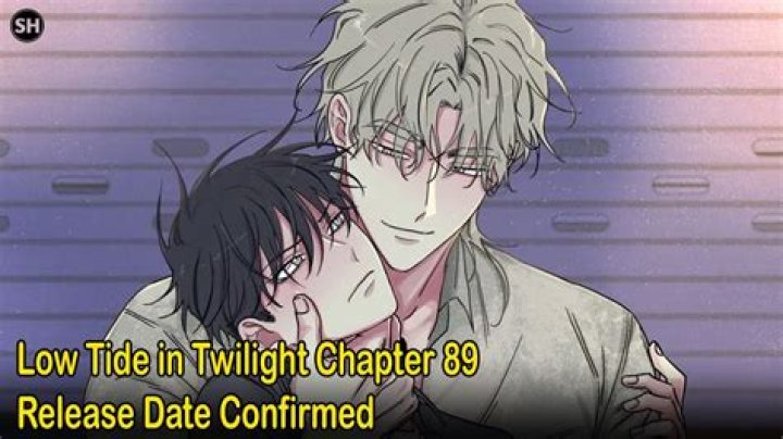 Low Tide In Twilight Chapter 79 Release Date, Cast, Recap, Plot, Review, Spoilers, Streaming, Schedule & Where To Watch? - SarkariResult
