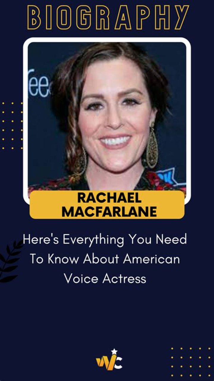 Who is Rachael MacFarlane? All About American Voice Actress